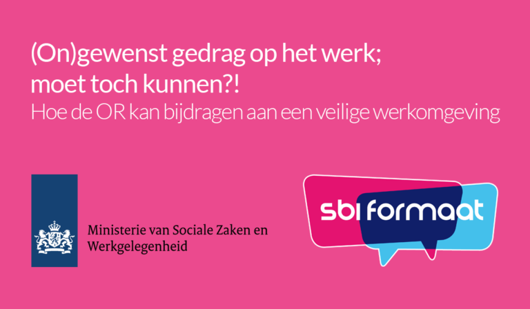 Netwerkbijeenkomst Ongewenste Omgangsvormen Ministerie SZW