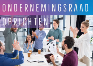 Ondernemingsraad oprichten