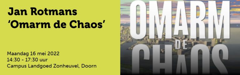 Jan Rotmans Omarm de Chaos